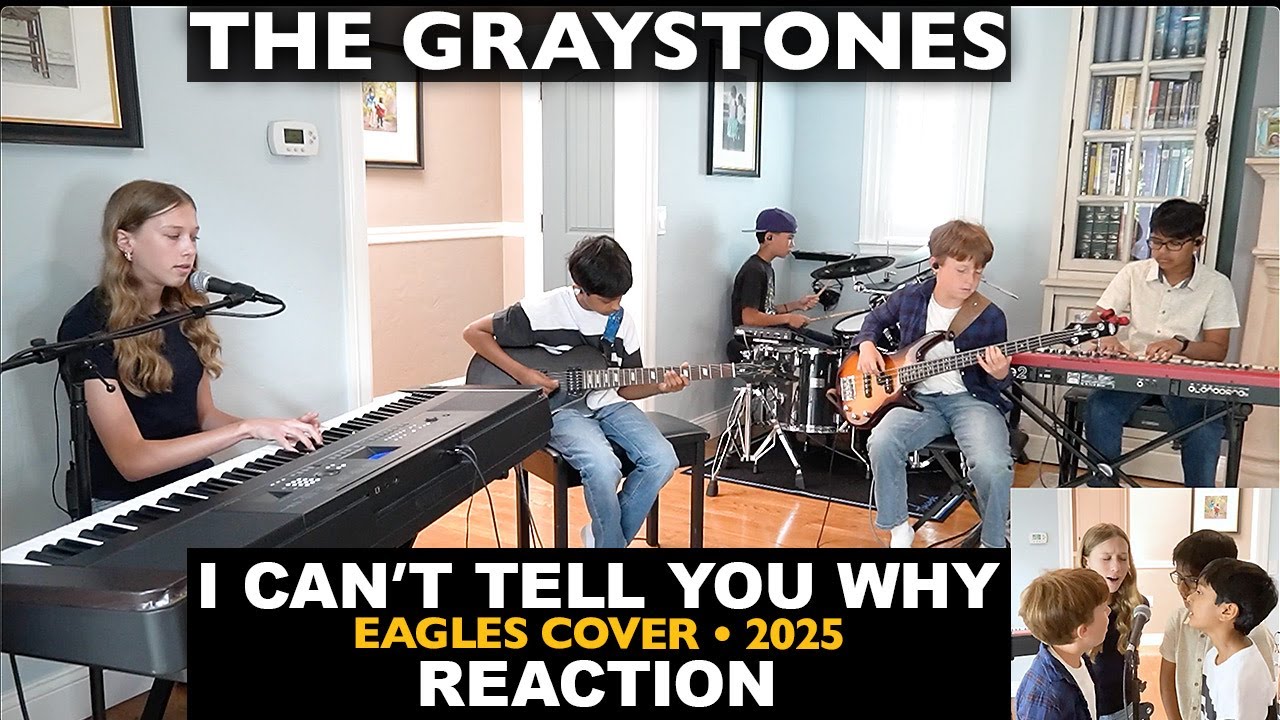 Musicians REACT to The Graystones: I Can't Tell You Why (Eagles cover, 2025)