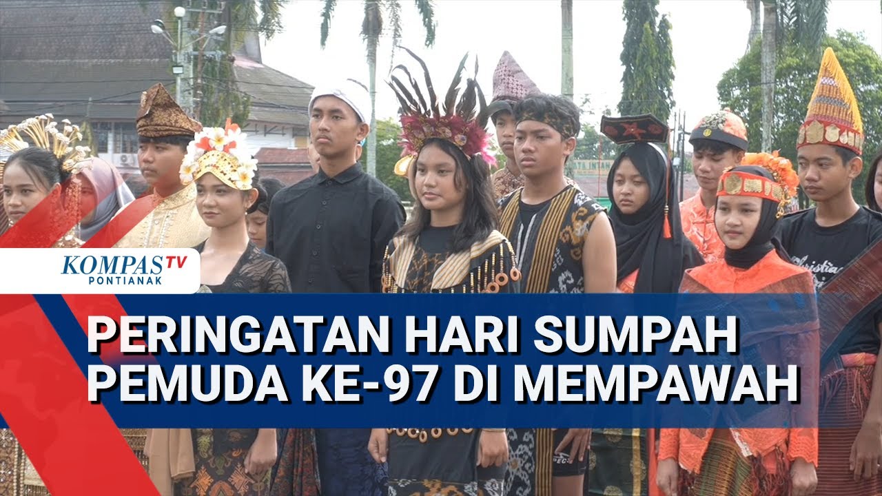Rayakan Hari Sumpah Pemuda Ke-97 di Mempawah ๐ฎ๐ฉ