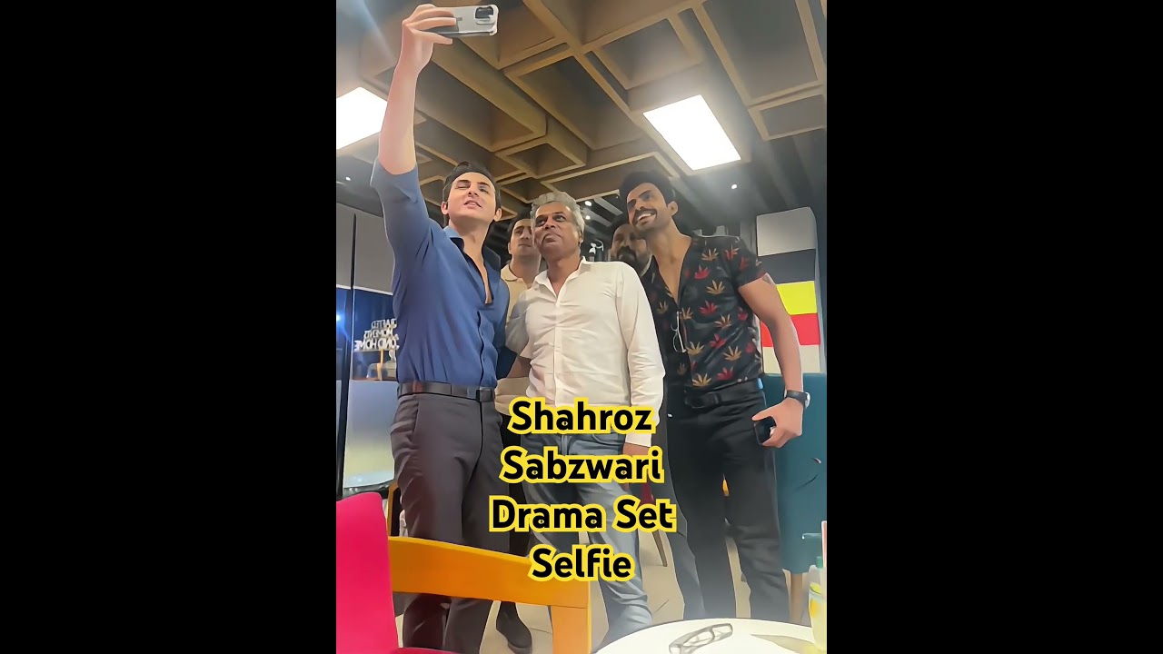 Shahroz Sabzwari's Drama Shoot & Pack Up Selfie 📸