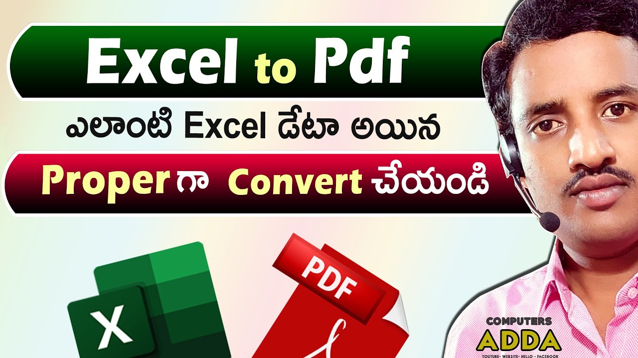Excel నుండి PDFకి సరిగ్గా మార్చడం - తెలుగు గైడ్ || ఉద్యోగులు & విద్యార్థుల కోసం || Computersadda