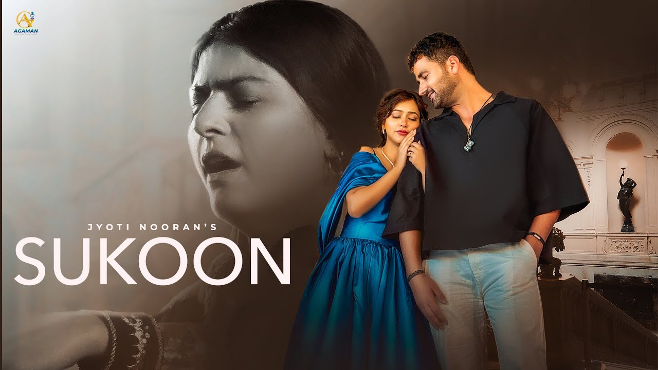Jyoti Nooran's Sukoon 🎶 Official Video