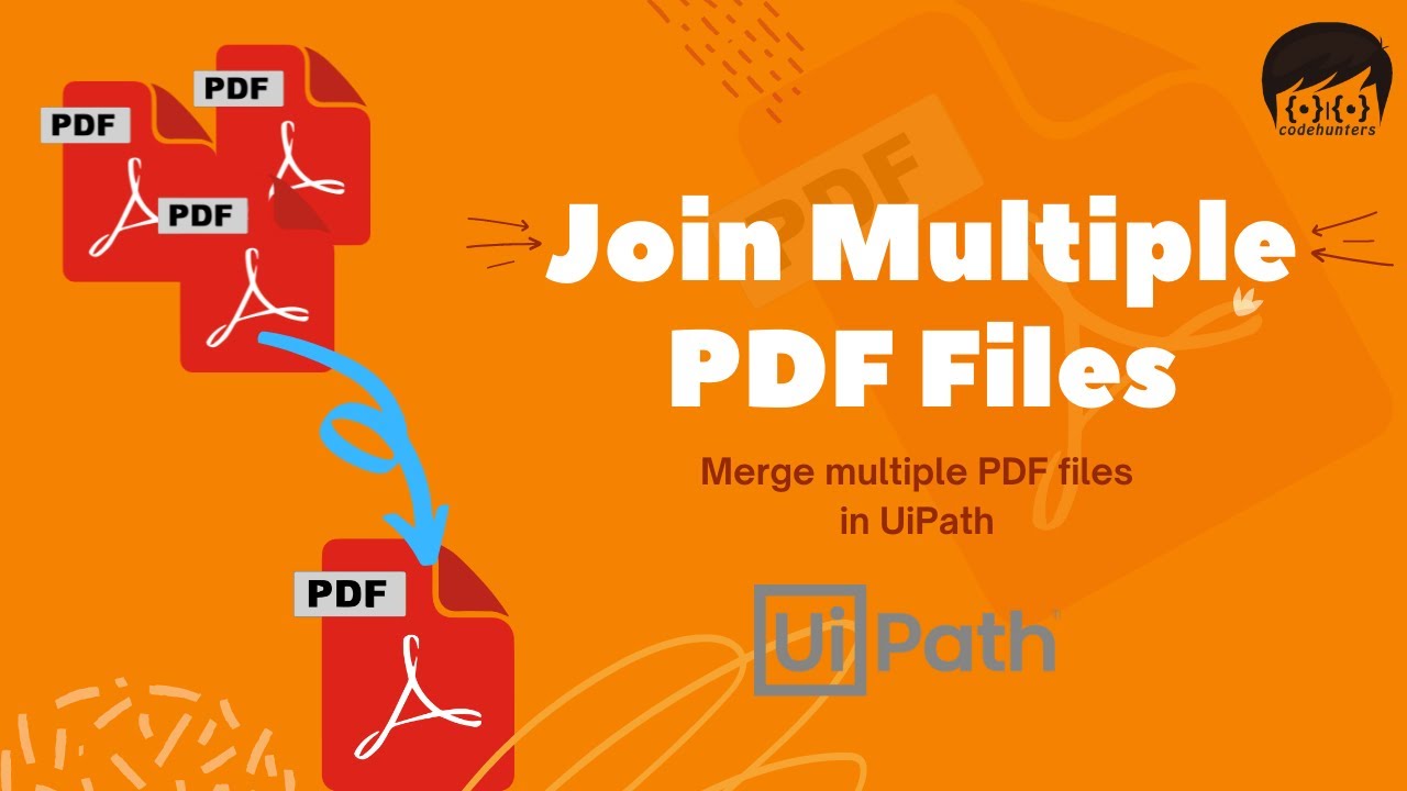Join Multiple PDF Files into a Single PDF in UiPath