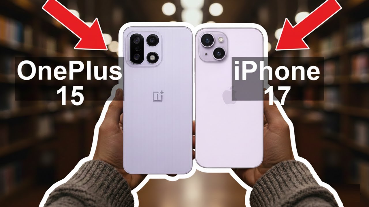 OnePlus 15 vs iPhone 17: Ultimate Smartphone Clash