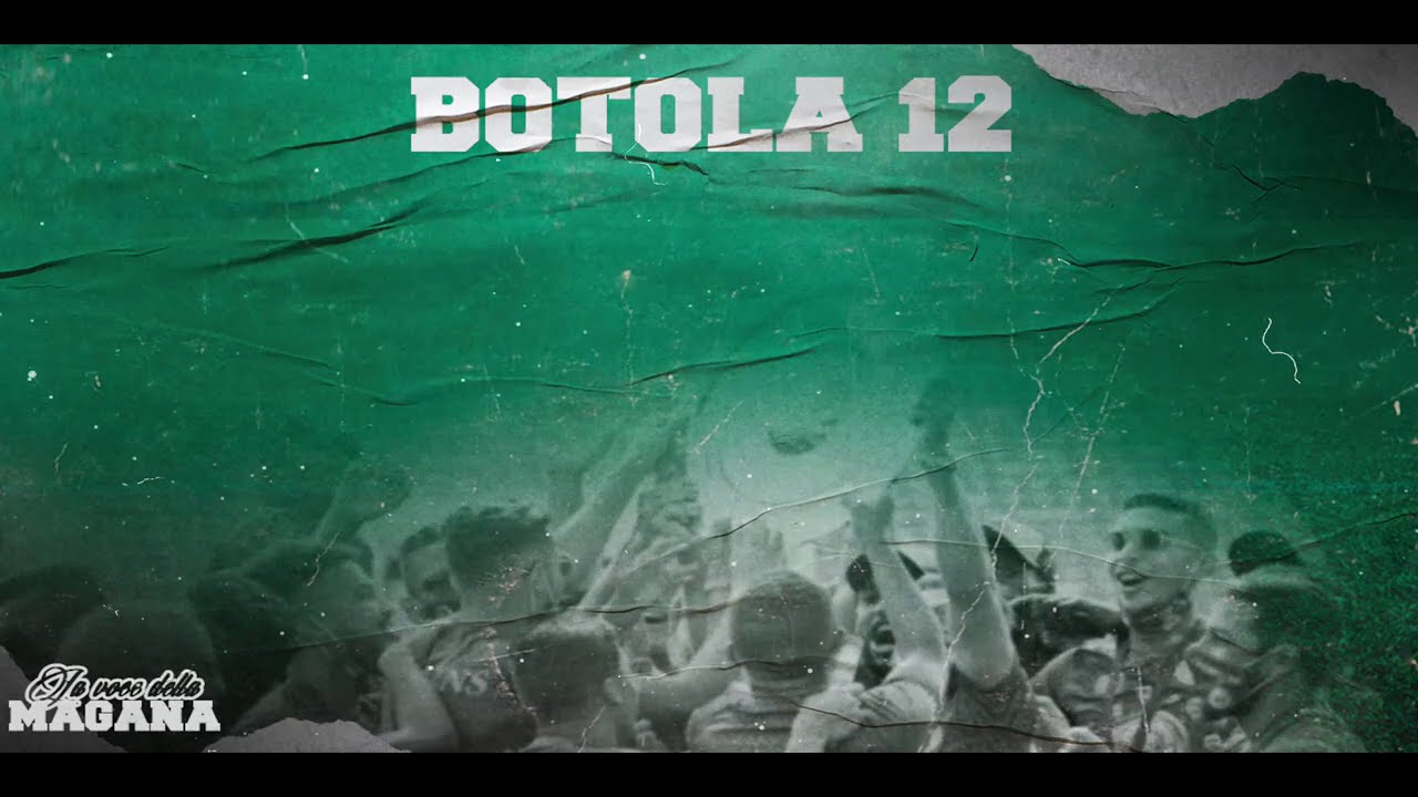 La Voce Della Magana - Highlights of BOTOLA 12 ⚽