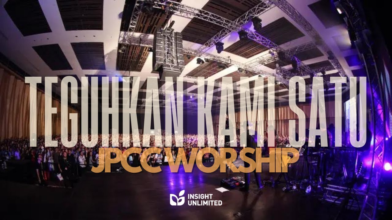 Teguhkan Kami Satu (Official Music Video) - JPCC Worship