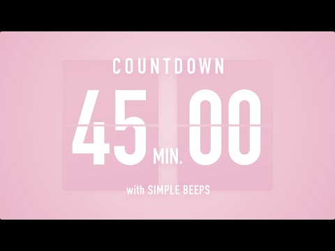 45 Minute Countdown Timer ๐ธ Flip Clock with Simple Beeps ๐
