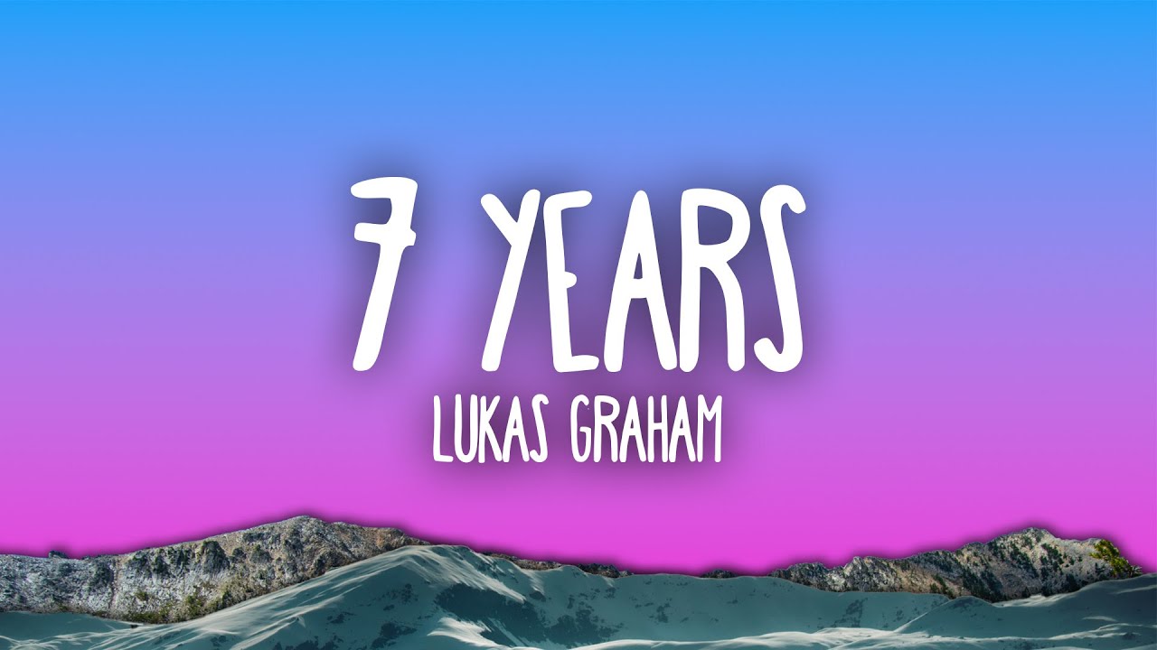 Descarga la emotiva canción '7 Years' de Lukas Graham 🎶