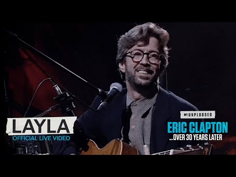 Eric Clapton - Layla [Unplugged...Over 30 Years Later] (Official Live Video)