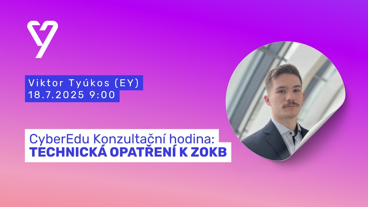 CyberEdu KH: Technická opatření & Viktor Tyukos 🛡️