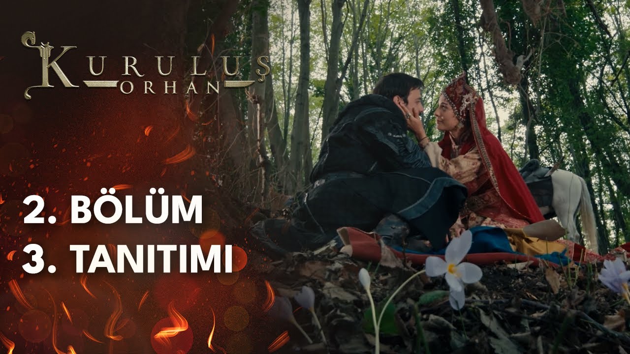 Kuruluş Orhan 2. Bölüm 3. Tanıtımı: Aşk ve Savaşın Hikayesi Çarşamba Akşamı atv’de! ⚔️