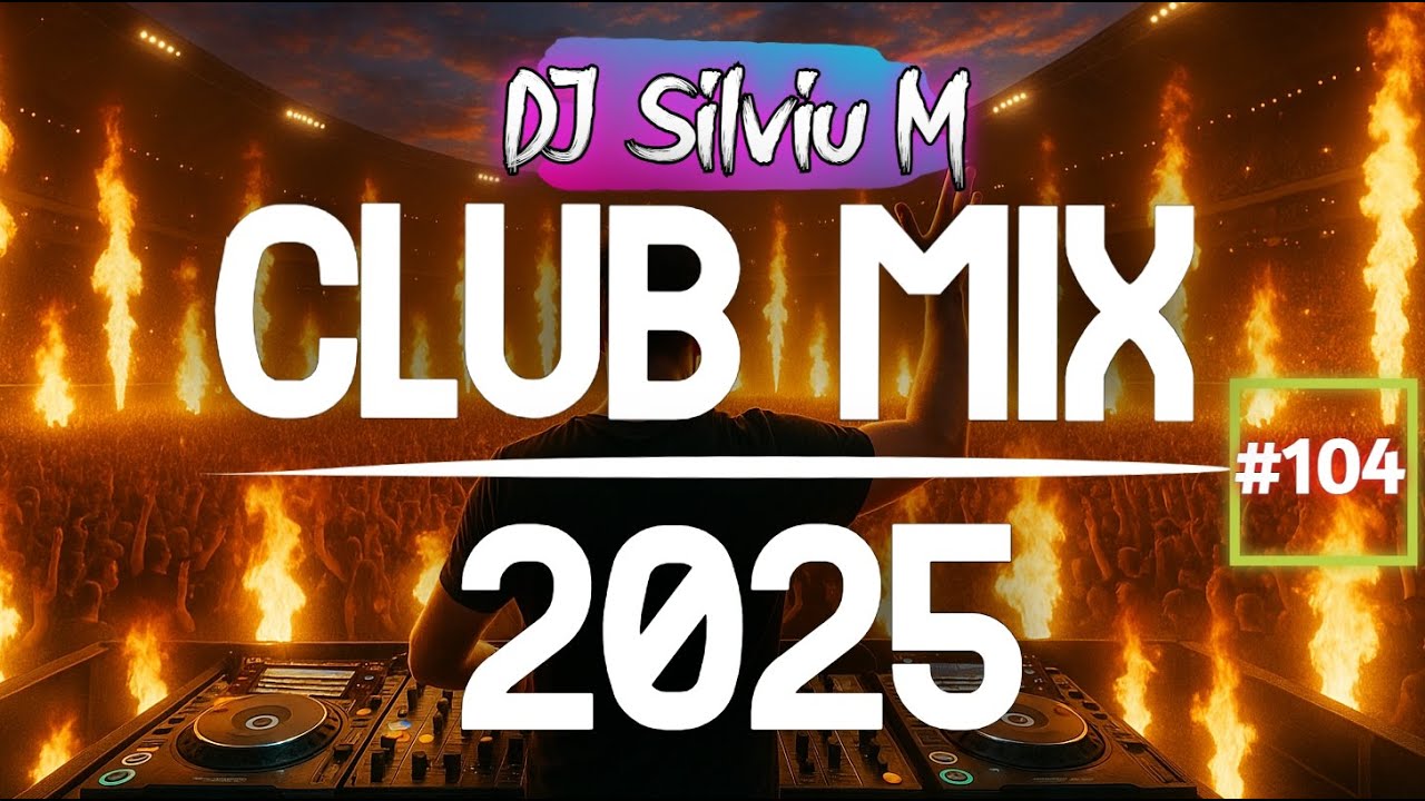Music Mix 2025 #104: Best Party & Dance Remixes 🎶
