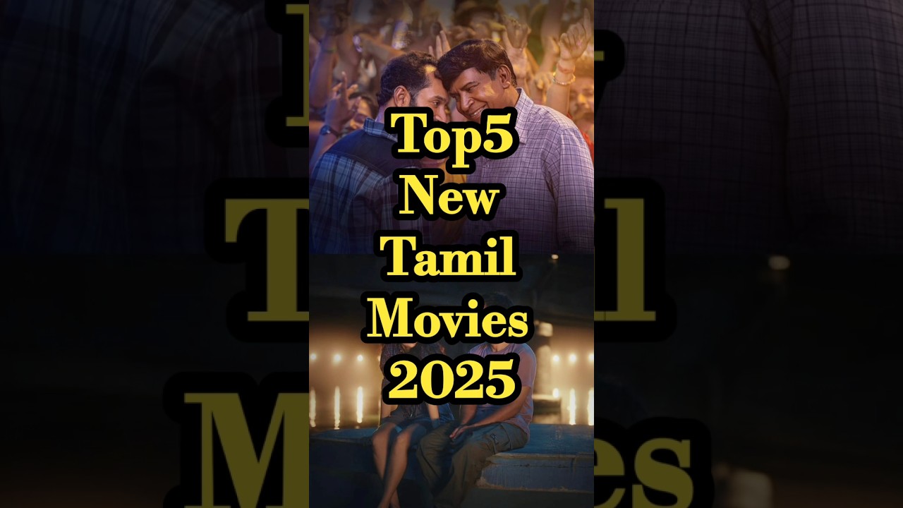 2025 Top 5 Exciting Tamil Movies to Watch on OTT in 2025 🎬