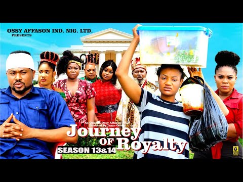JOURNEY OF ROYALTY (SEASON 13&14) MIKE GODSON OMA NNANNA - 2025 LATEST NIGERIAN NOLLYWOOD MOVIE
