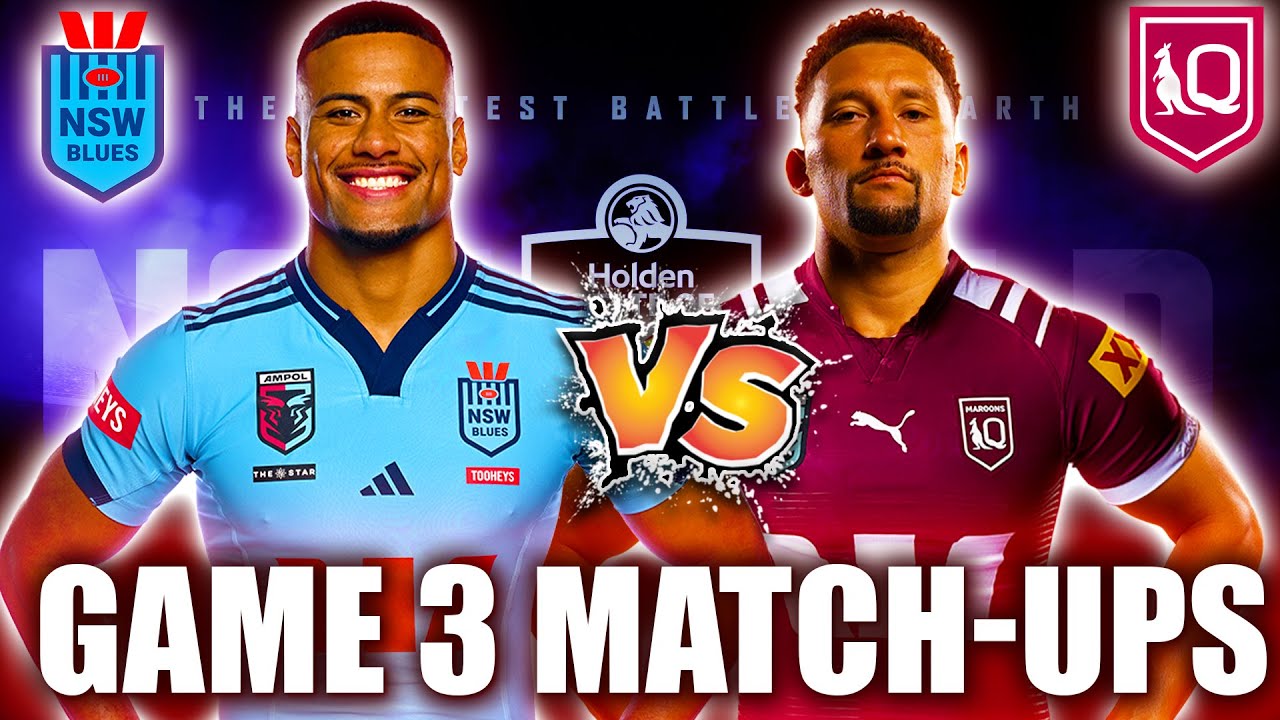 State of Origin 2025 Game 3: Key Matchups & Expert Tips π