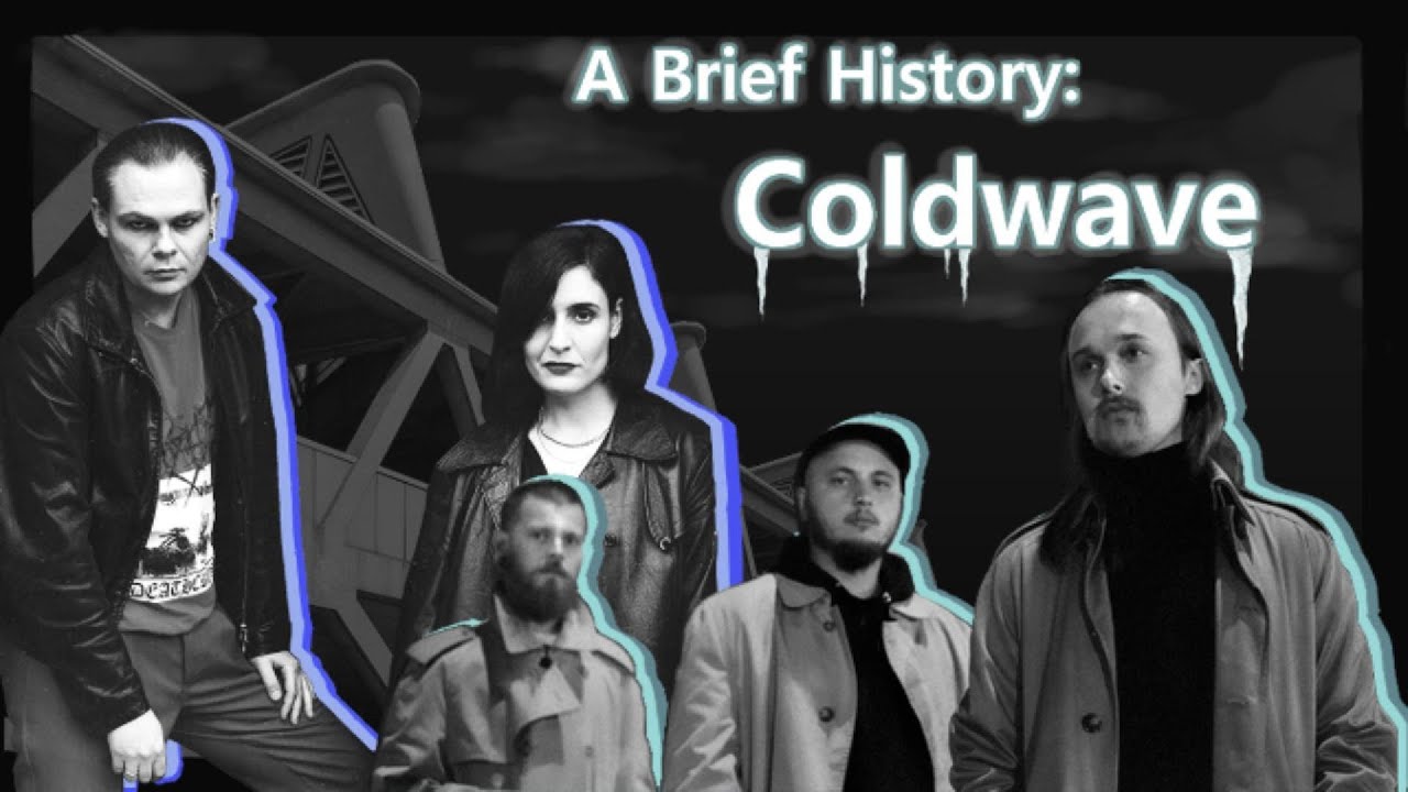 Coldwave: A Brief History of the Postpunk Genre