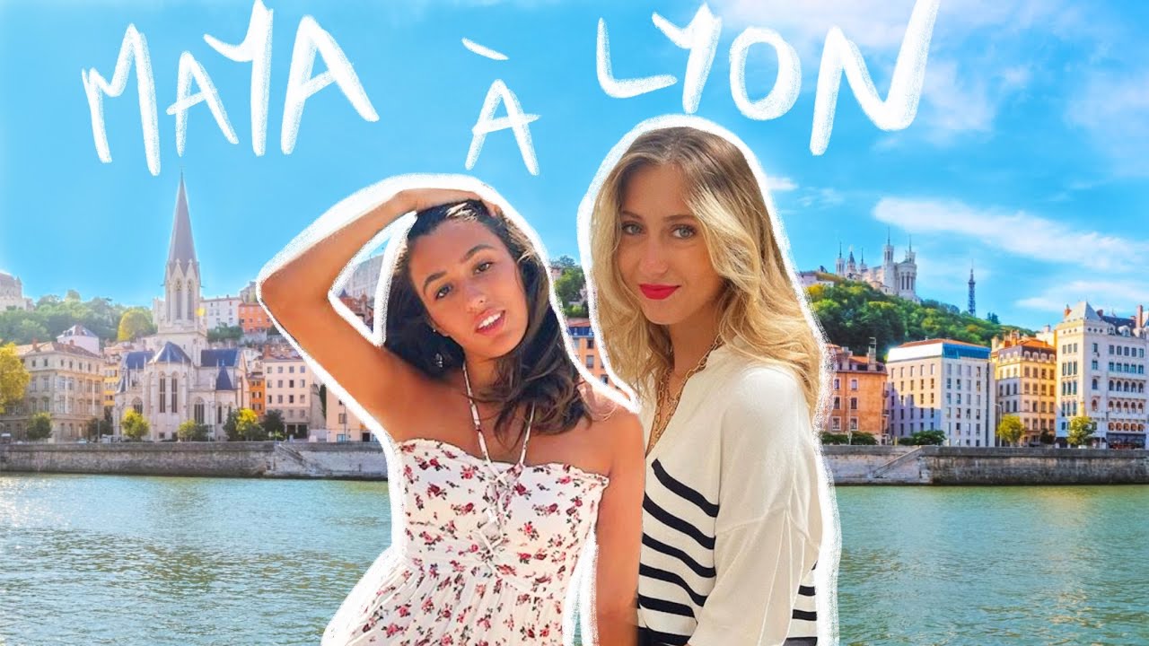 Visite de Lyon avec Maya 😄