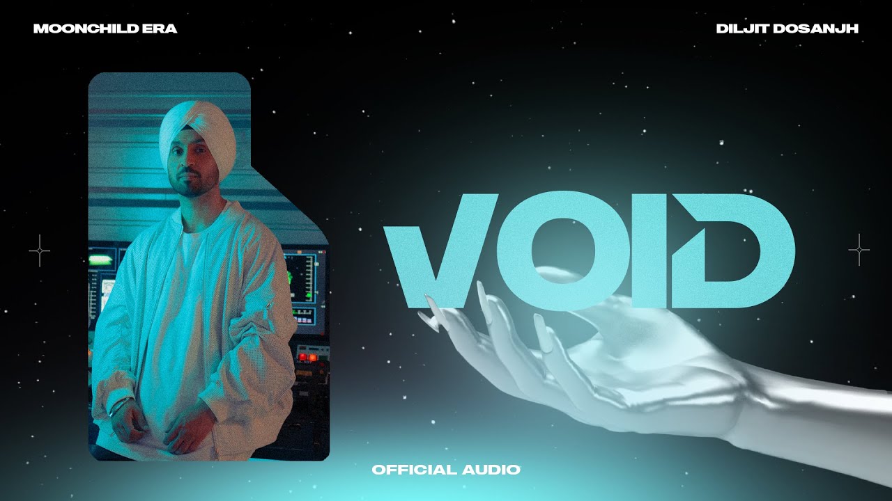 Diljit Dosanjh's New Hit 'VOID' 🎶 | Official Audio from MoonChild Era (2021)