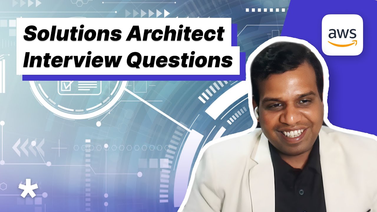 Top Solutions Architect Interview Questions with AWS Head of SA