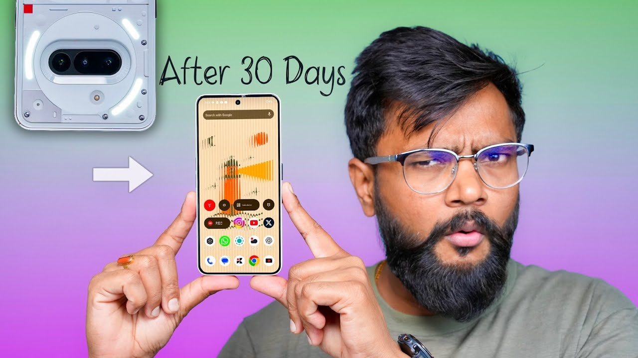 Nothing Phone 3a Review After 30 Days 📱