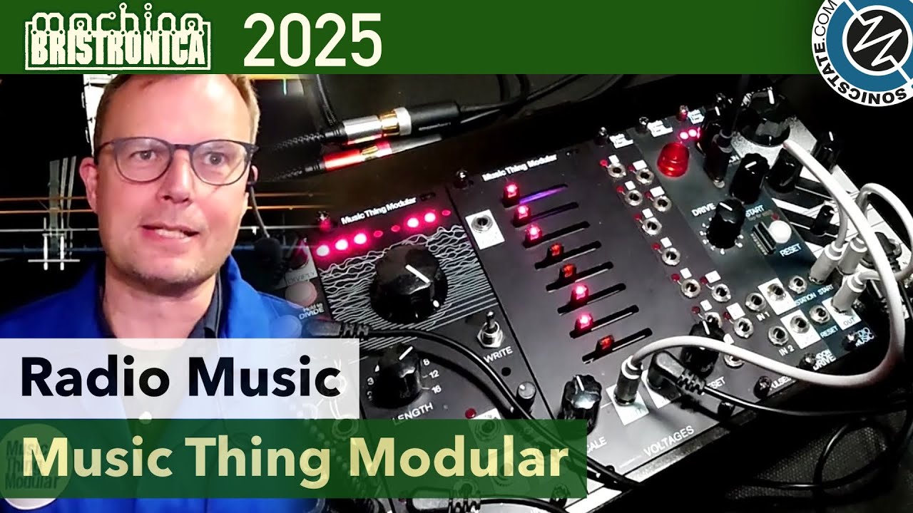Music Thing Modular - Radio Music - Bristronica 25