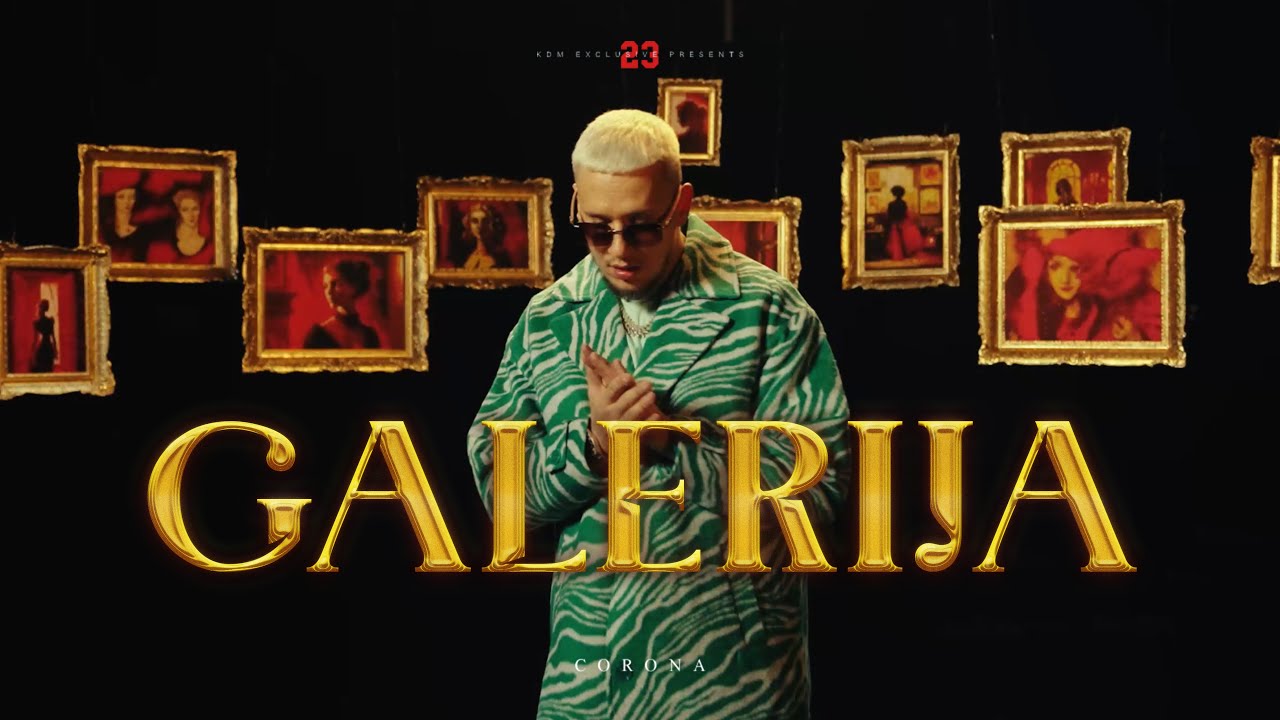 Corona - Galerija ๐ถ Official Music Video (2023 Release)