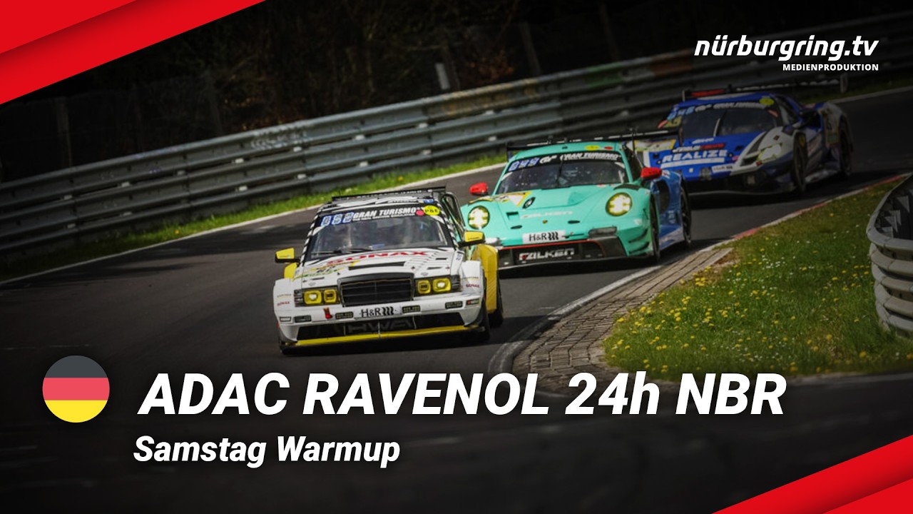 🔴 Live: ADAC RAVENOL 24h Nürburgring 2026 Warm-Up