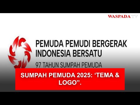 Hari Sumpah Pemuda ke-97 Tahun 2025: Tema dan Logo