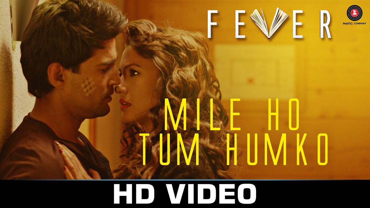 Mile Ho Tum - Fever | Rajeev Khandelwal, Gauahar Khan & More | Tony Kakkar's Hit Song 🎶