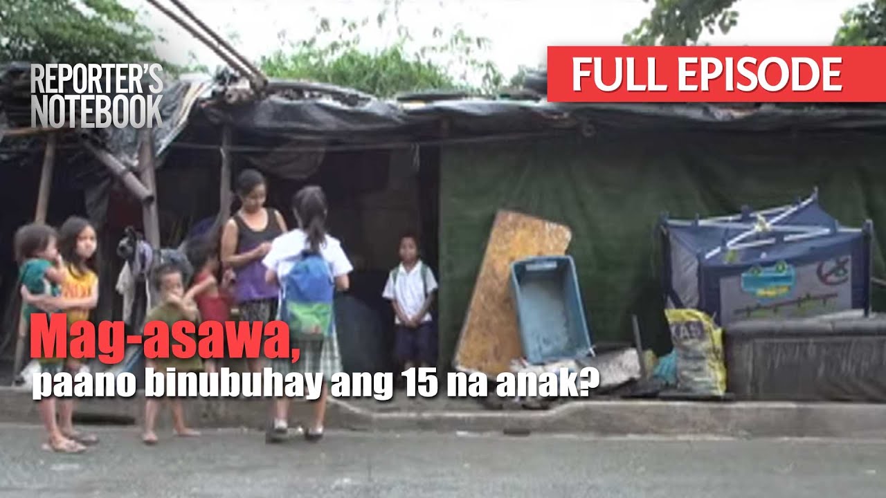 Paano Nagpapalusog ang Mag-asawang May 15 Anak? | Reporter's Notebook