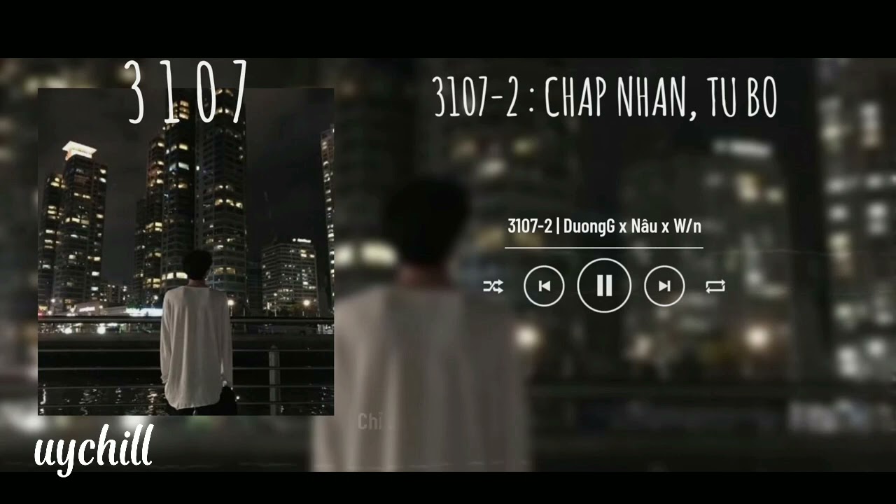 3107-3: W/n x Nâu, Duongg, Titie | Best 3107 Songs 🎶
