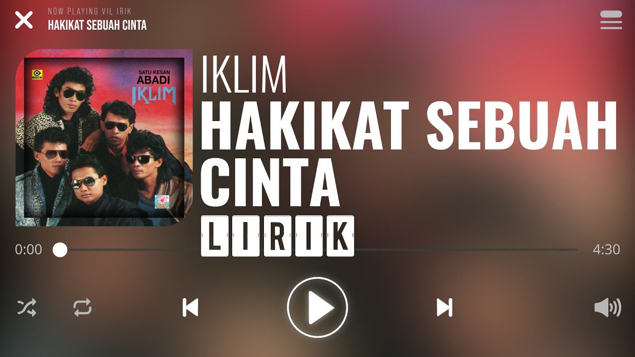 Iklim - Hakikat Sebuah Cinta 🎶