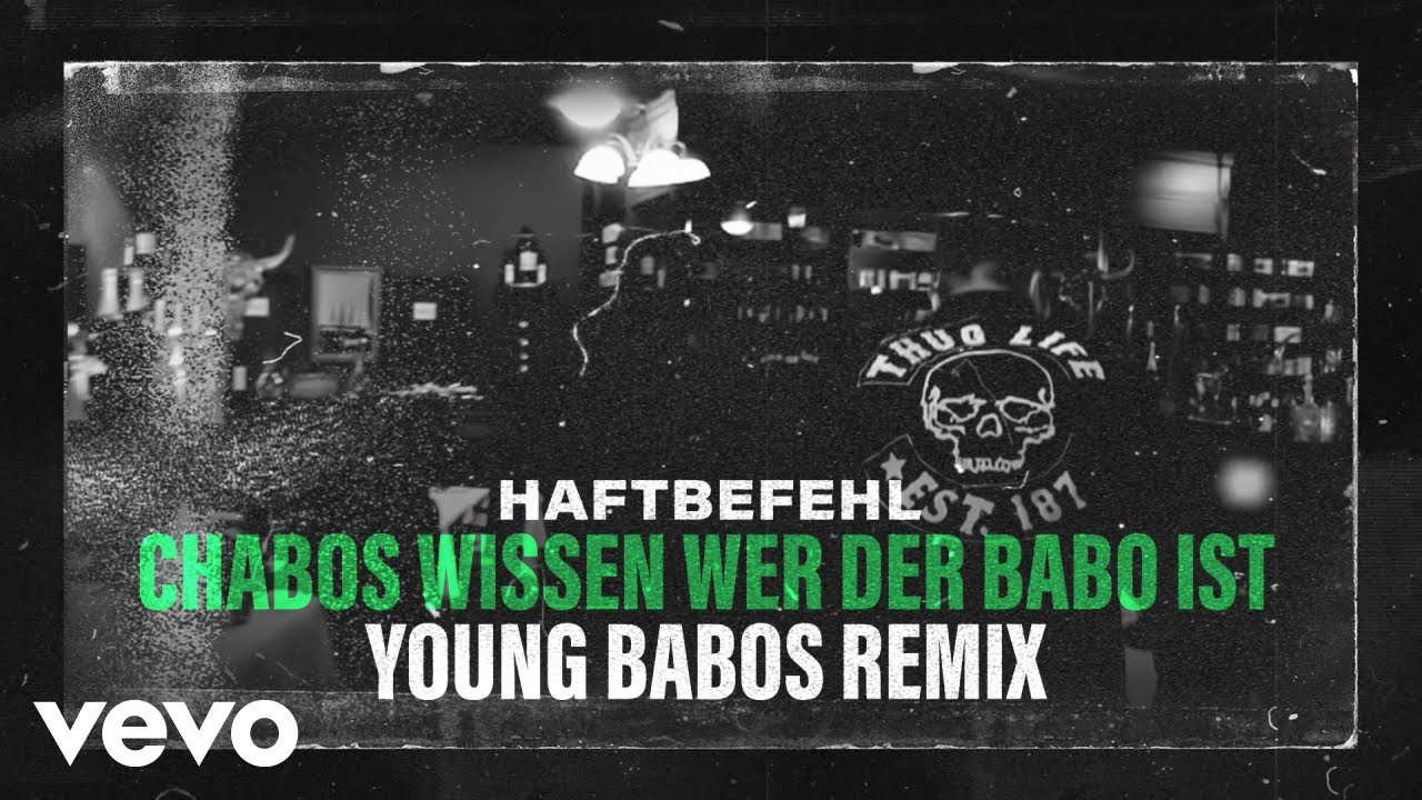 Haftbefehl ft. Nimo, Luciano & More - Chabos Remix
