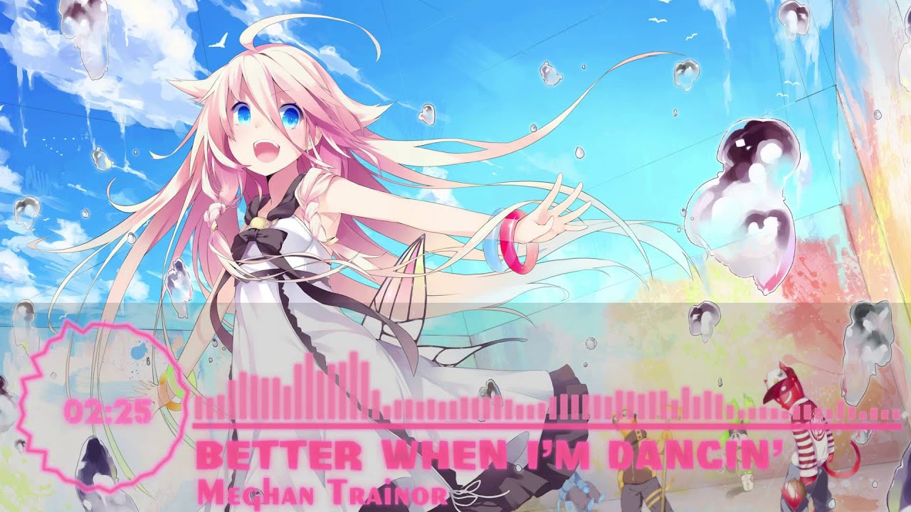 Nightcore Remix of Meghan Trainor's 'Better When I'm Dancing' 🎶