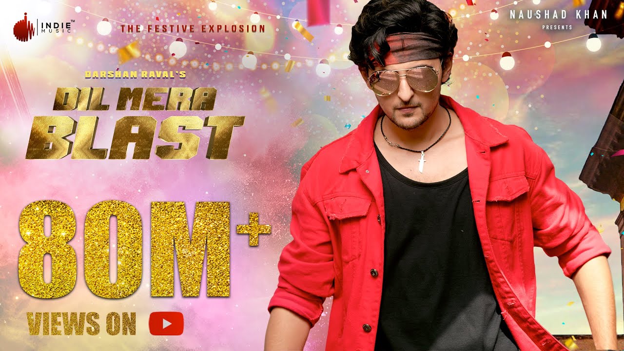 Darshan Raval's New Hit 'Dil Mera Blast' 🎉 | Official Music Video