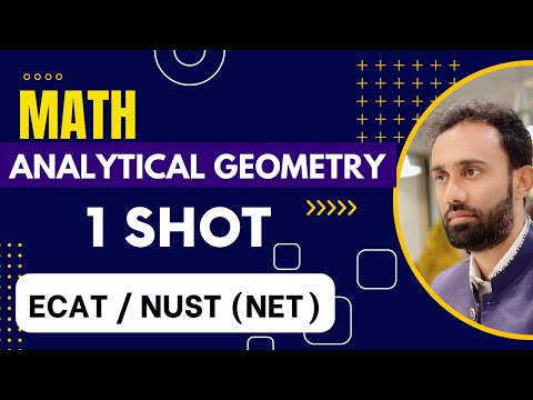 Entry Test Preparation Math Analytical Geometry One Shot ECAT/ NUST NET ll ECAT Preparation ll NUST