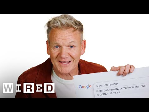 Gordon Ramsay Answers The Web's Most Searched Questions | WIRED