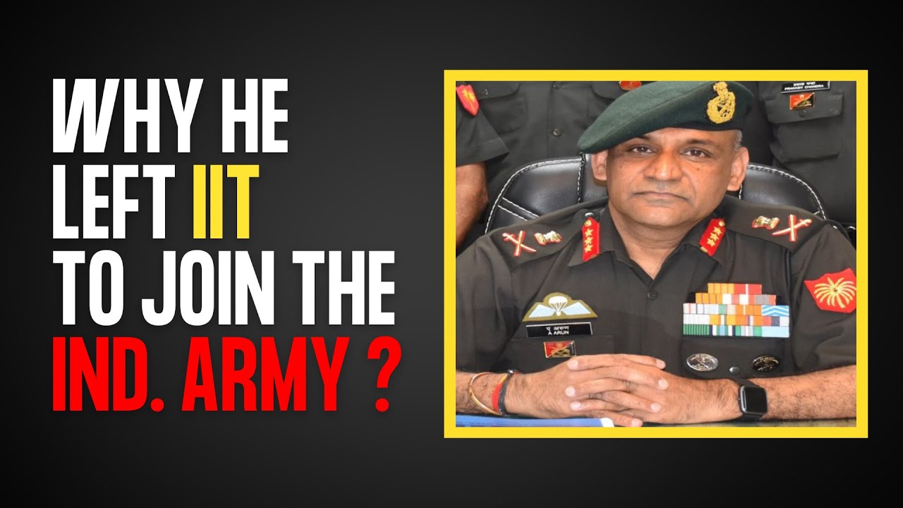 ARMY Veteran Lt Gen A. Arun's Inspiring Journey🔥