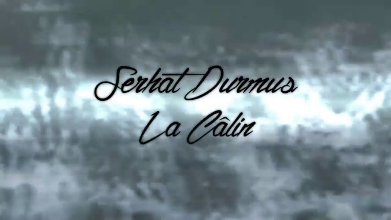 La Câlin by Serhat Durmus 🎶 | Arabic Lyrics & English Translation