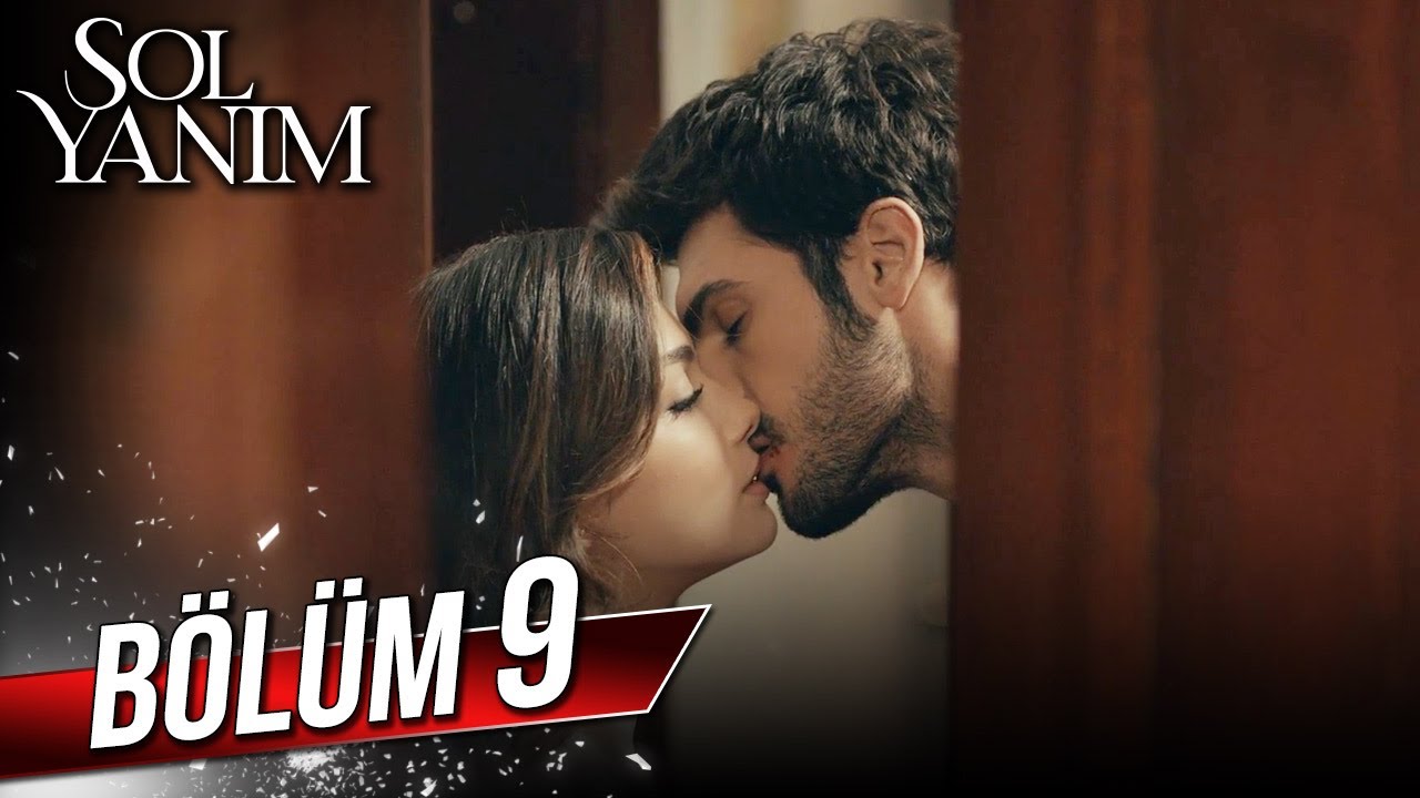 Sol Yanım 9. Bölüm (Full HD) – Tüm Bölümleri Startv.com.tr'de İzle 🎬