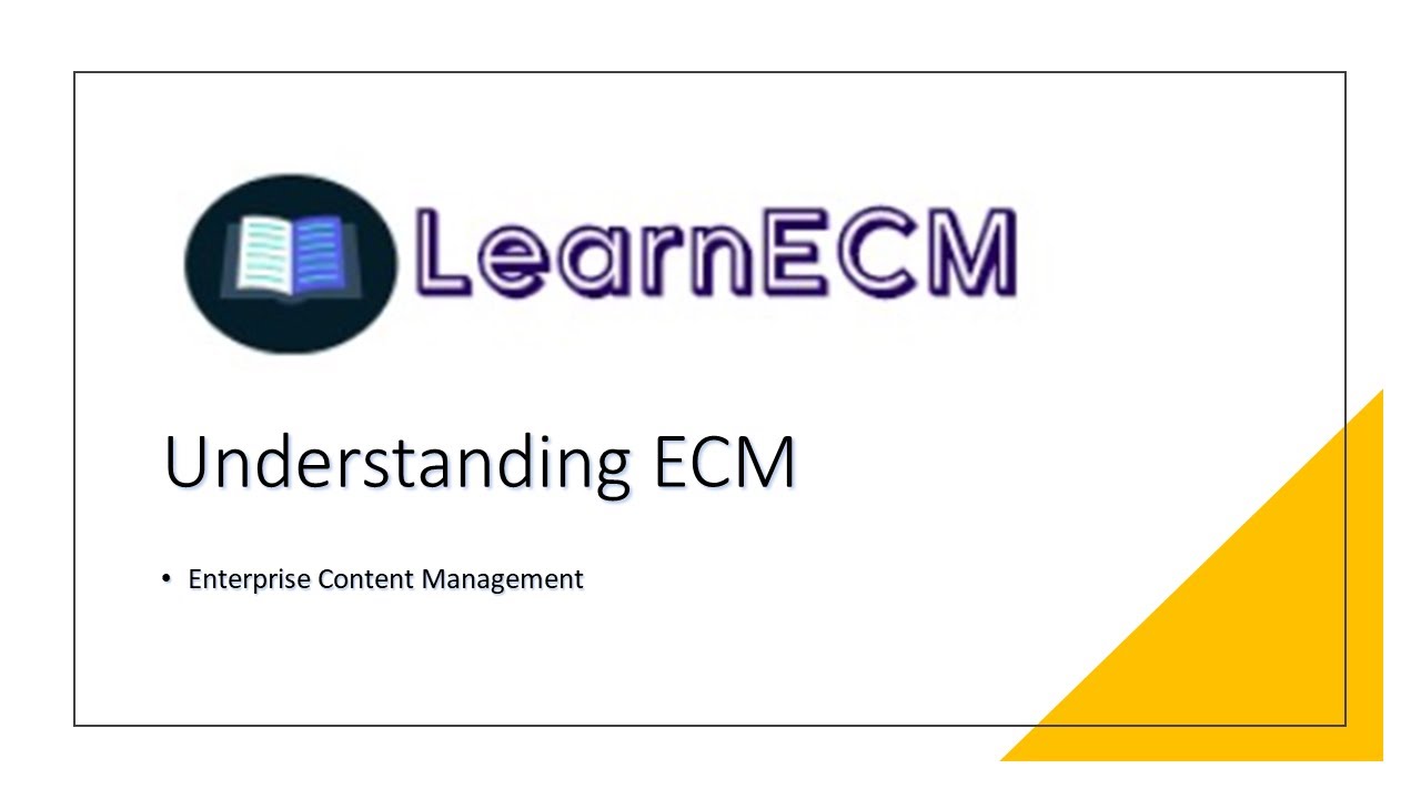 Understanding Enterprise Content Management (ECM) 📁