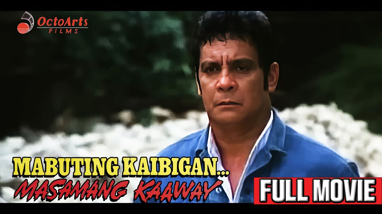 MABUTING KAIBIGAN, MASAMANG KAAWAY | Action-Packed Full Movie with Fernando Poe Jr. π¬