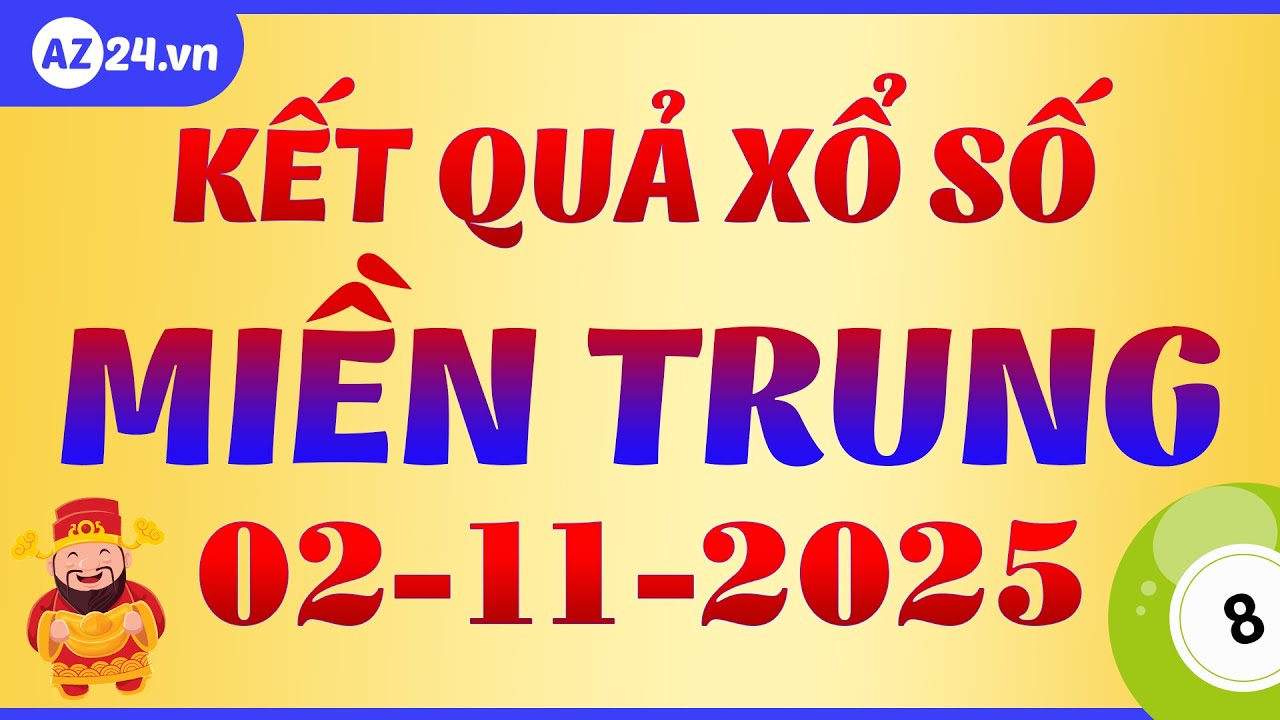 Kết Quả Xổ Số Miền Trung Ngày 2/11/2025 🎉 - XSMT Chủ Nhật, Cập Nhật Nhanh Nhất