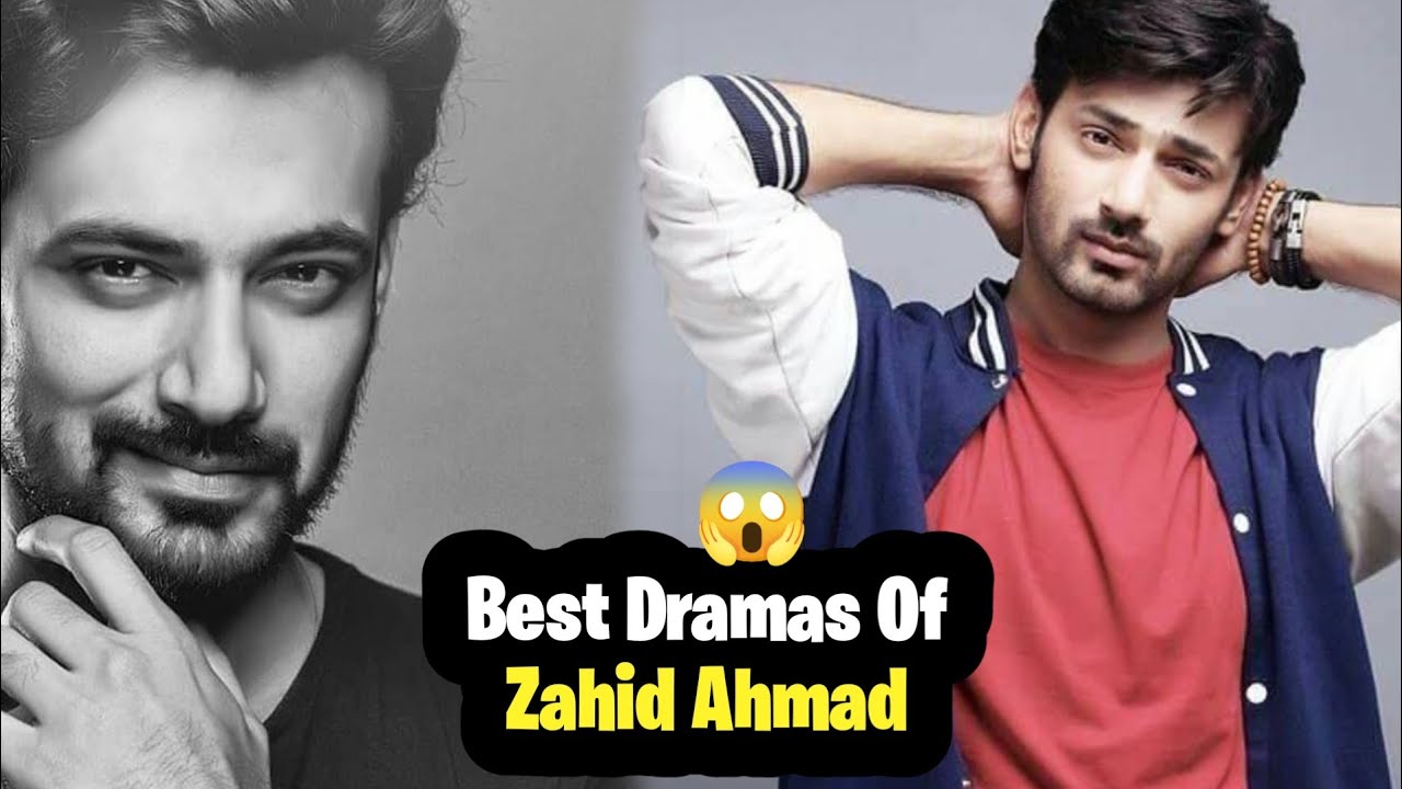 Top 10 Must-Watch Dramas Featuring Zahid Ahmad