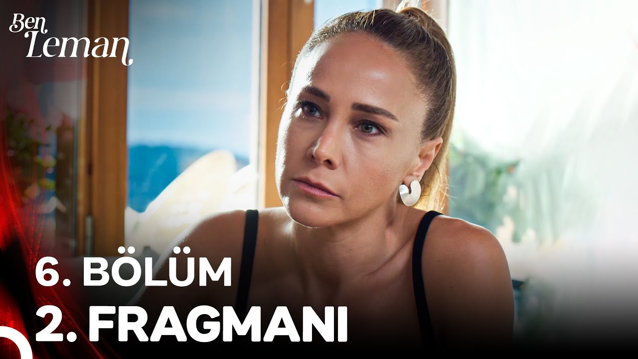 Ben Leman 6. Bölüm 2. Fragmanı 🎬