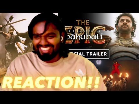 Baahubali: The Epic Trailer, Remastered & ReCUT!!( REACTION!! )