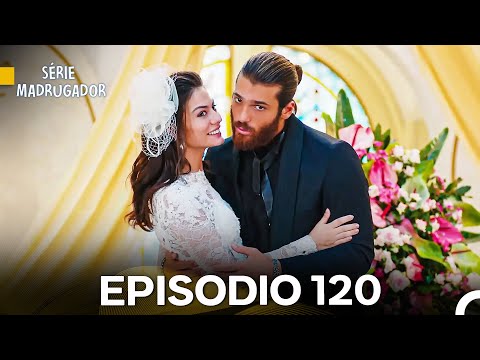 Série Madrugador Episódio 120 (Dublagem em Português)