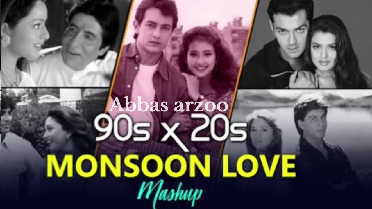 90s & 2000s Monsoon Love Mashup 🌧️