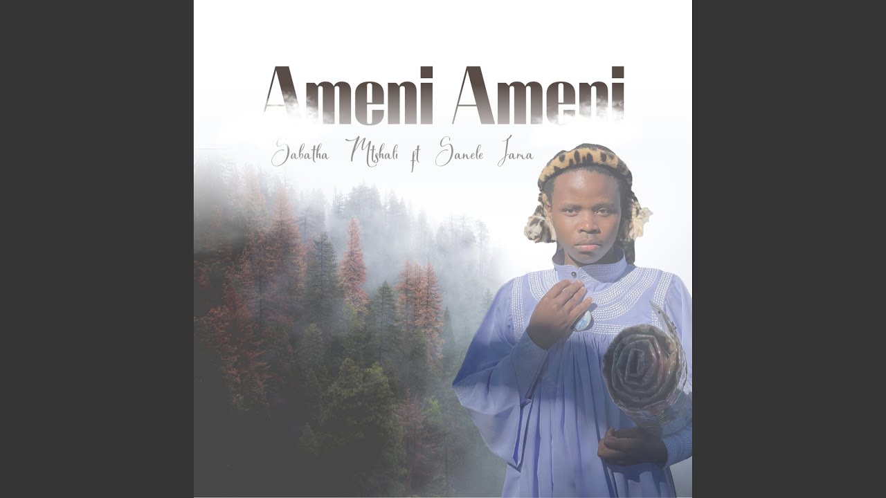 Ameni Ameni ft. Sabatha Mtshali 🎶