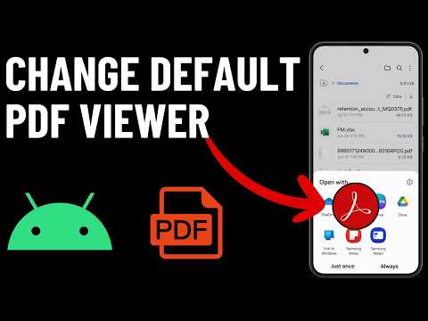 How to Change Default PDF Viewer on Any Android or Samsung Phone