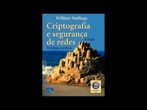 Criptografia e segurança de redes: princípios e práticas